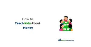 How to Teach Kids About Money? 6 Practical Tips